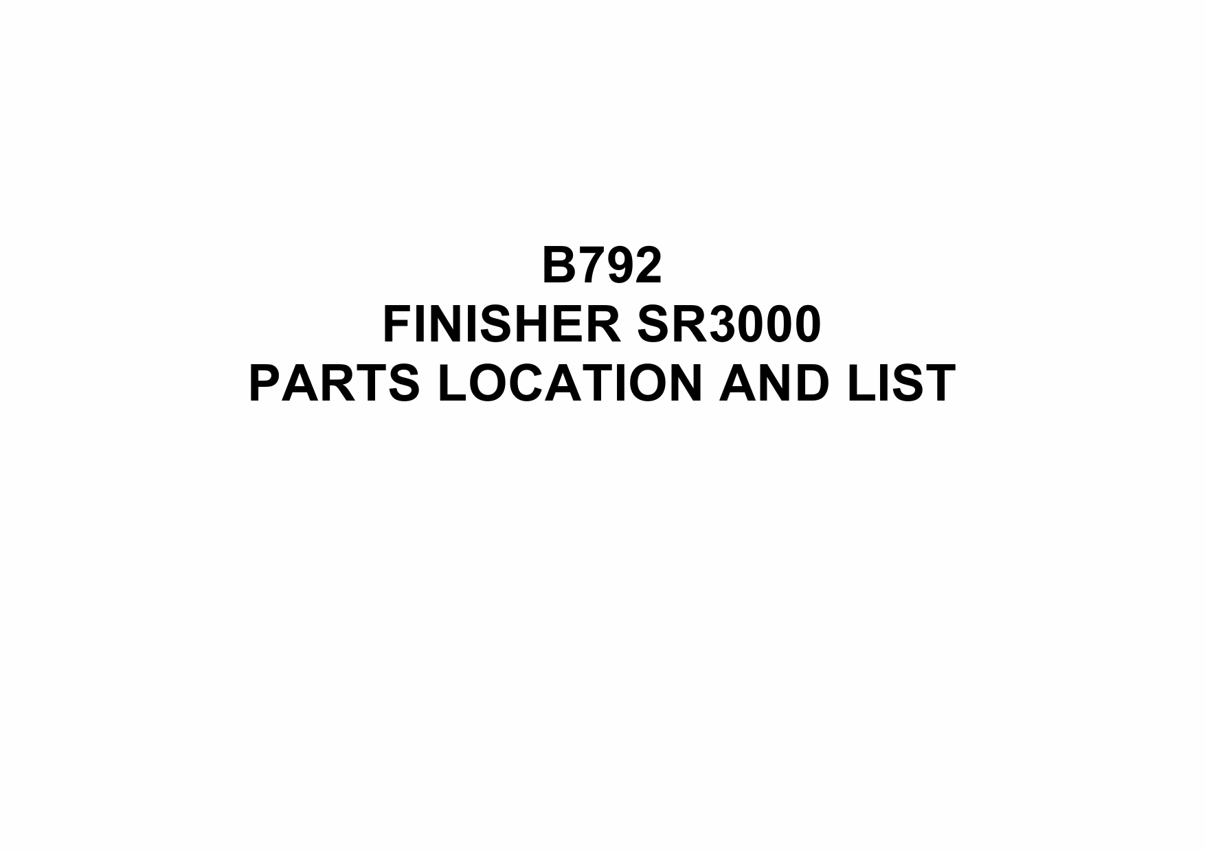 RICOH Options B792 FINISHER-SR3000 Parts Catalog PDF download-1 RICOH Options B792 FINISHER-SR3000 Parts Catalog PDF download-1